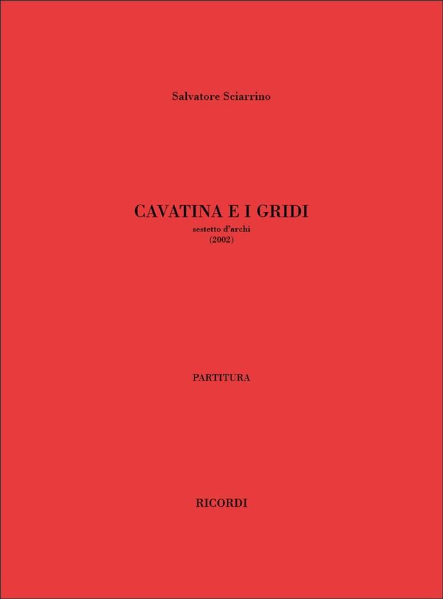 Cavatina E I Gridi